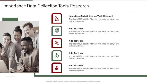 Importance Data Collection Tools Research In Powerpoint And Google Slides Cpb