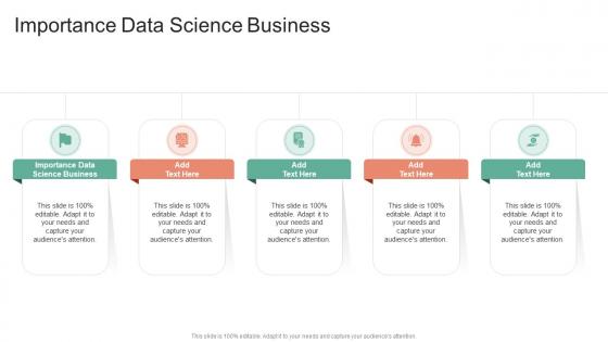 Importance Data Science Business In Powerpoint And Google Slides Cpb