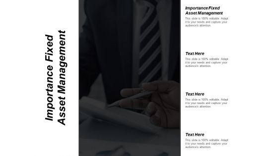 Importance fixed asset management ppt powerpoint presentation portfolio tips cpb