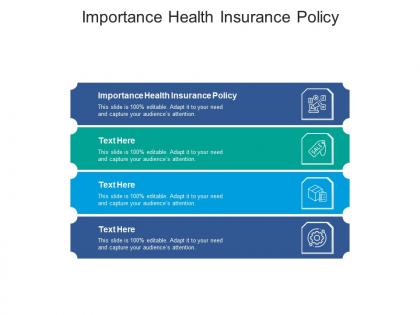 Importance health insurance policy ppt powerpoint presentation visual aids cpb