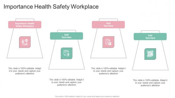 Importance Health Safety Workplace In Powerpoint And Google Slides Cpb