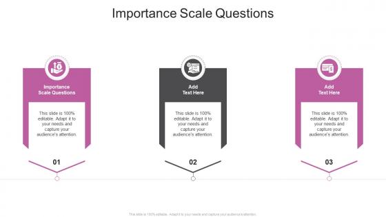 Importance Scale Questions In Powerpoint And Google Slides Cpb