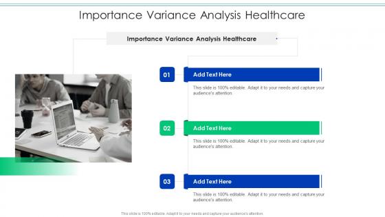 Importance Variance Analysis Healthcare In Powerpoint And Google Slides Cpb