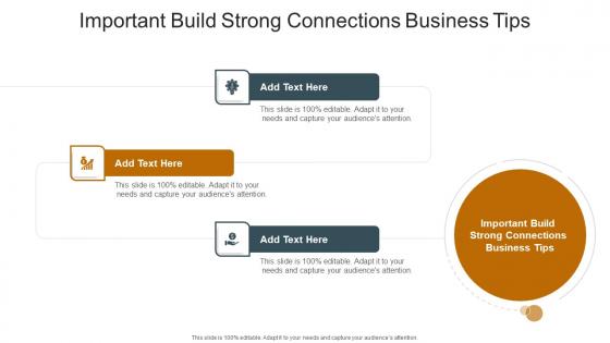 Important Build Strong Connections Business Tips In Powerpoint And Google Slides Cpb
