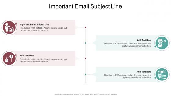 Important Email Subject Line In Powerpoint And Google Slides Cpb