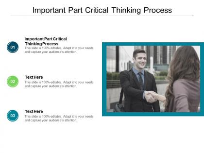 Important part critical thinking process ppt powerpoint presentation file example introduction cpb