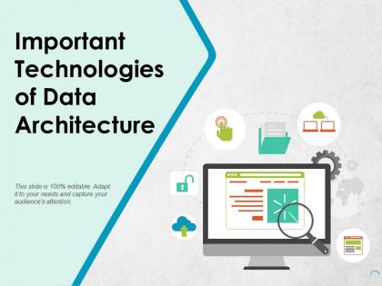 Important technologies of data architecture ppt pictures display