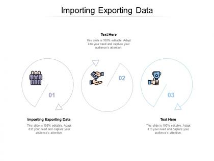 Importing exporting data ppt powerpoint presentation icon slideshow cpb