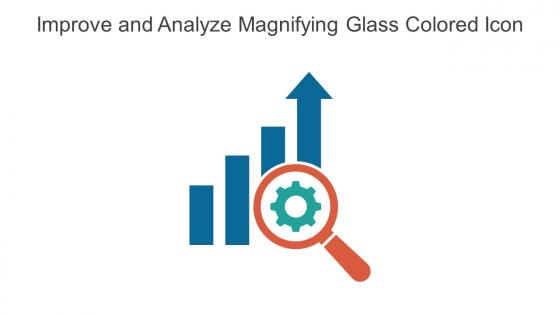 Improve And Analyze Magnifying Glass Colored Icon In Powerpoint Pptx Png And Editable Eps Format