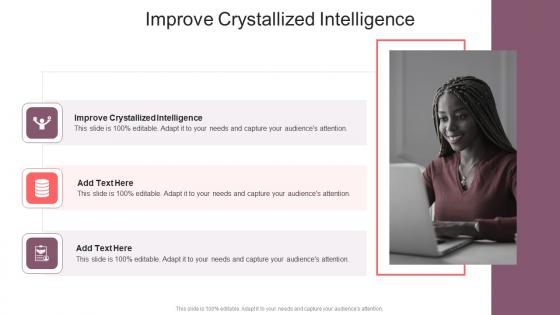 Improve Crystallized Intelligence In Powerpoint And Google Slides Cpb