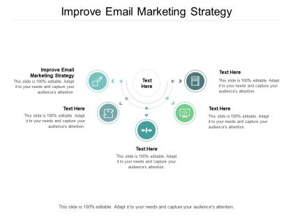 Improve email marketing strategy ppt powerpoint presentation gallery styles cpb