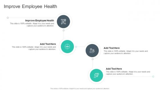 Improve Employee Health In Powerpoint And Google Slides Cpb