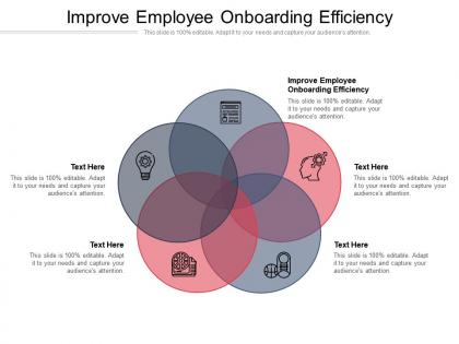 Improve employee onboarding efficiency ppt powerpoint presentation infographic template tips cpb
