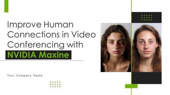 Improve Human Connections In Video Conferencing With NVIDIA Maxine AI CD V