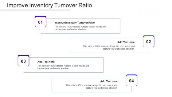 Improve Inventory Turnover Ratio In Powerpoint And Google Slides Cpb