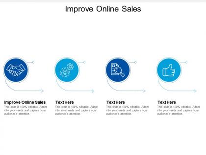 Improve online sales ppt powerpoint presentation styles template cpb