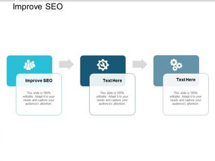 Improve seo ppt powerpoint presentation summary outline cpb