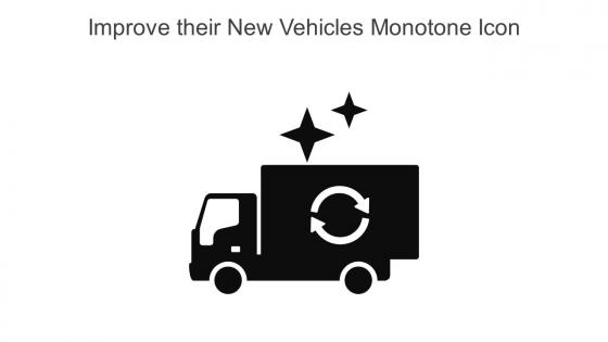 Improve Their New Vehicles Monotone Icon In Powerpoint Pptx Png And Editable Eps Format