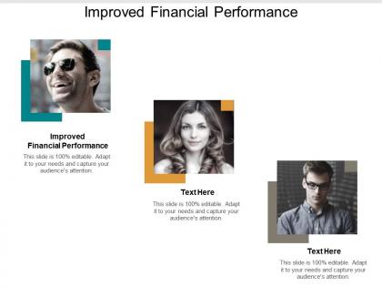 Improved financial performance ppt powerpoint presentation gallery deck cpb