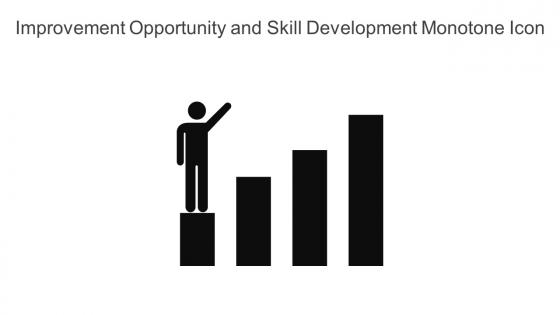 Improvement Opportunity And Skill Development Monotone Icon In Powerpoint Pptx Png And Editable Eps Format