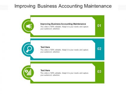 Improving business accounting maintenance ppt powerpoint presentation inspiration designs download cpb