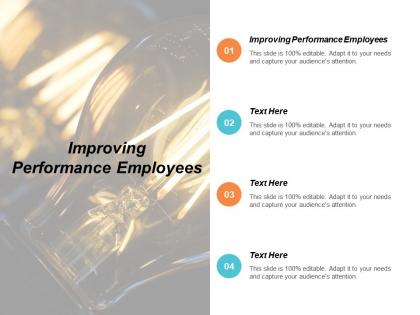 Improving performance employees ppt powerpoint presentation styles display cpb
