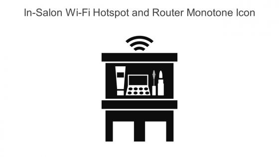 In Salon Wi Fi Hotspot And Router Monotone Icon In Powerpoint Pptx Png And Editable Eps Format