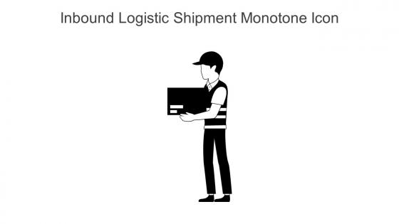 Inbound Logistic Shipment Monotone Icon In Powerpoint Pptx Png And Editable Eps Format