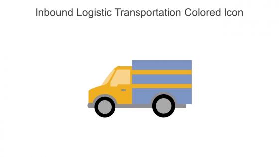 Inbound Logistic Transportation Colored Icon In Powerpoint Pptx Png And Editable Eps Format