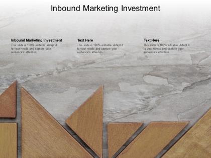 Inbound marketing investment ppt powerpoint presentation outline clipart cpb