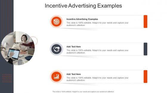Incentive Advertising Examples In Powerpoint And Google Slides Cpb