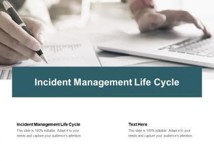 Incident management life cycle ppt powerpoint presentation model designs download cpb