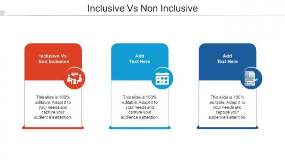 Inclusive Vs Non Inclusive Ppt Powerpoint Presentation Show Slides Cpb