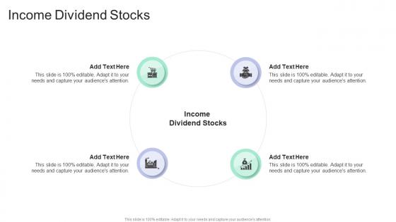 Income Dividend Stocks In Powerpoint And Google Slides Cpb
