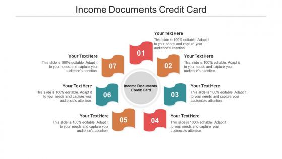 Income documents credit card ppt powerpoint presentation pictures visual aids cpb