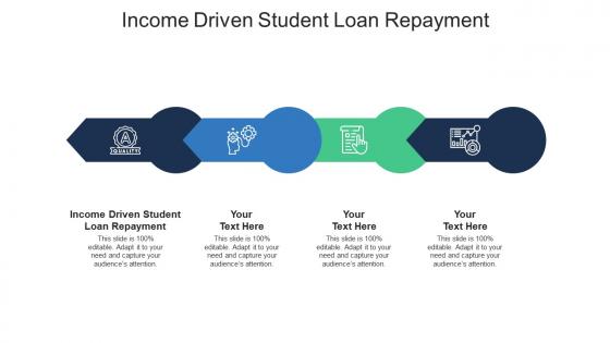 Income driven student loan repayment ppt powerpoint presentation styles graphics cpb