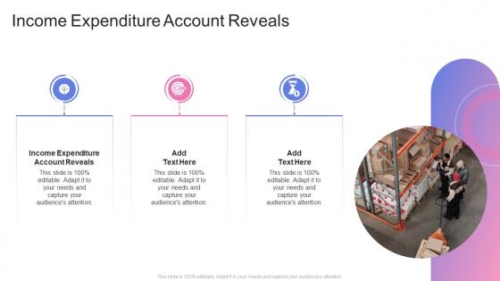 Income Expenditure Account Reveals In Powerpoint And Google Slides Cpb