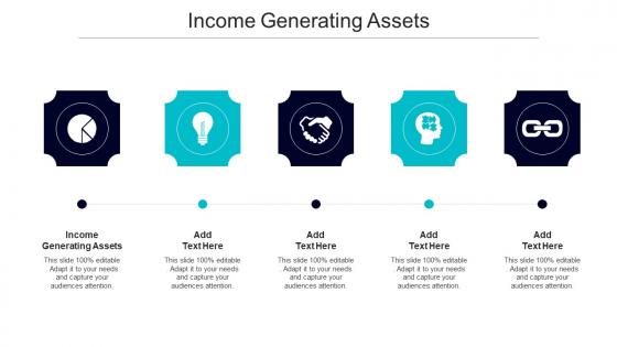Income Generating Assets Ppt Powerpoint Presentation Summary Layouts Cpb