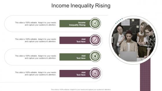 Income Inequality Rising In Powerpoint And Google Slides Cpb