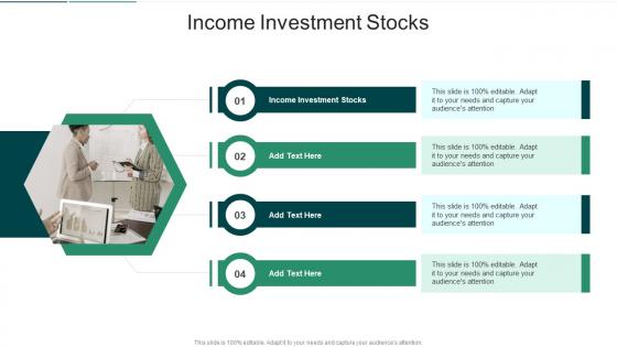 Income Investment Stocks In Powerpoint And Google Slides Cpb