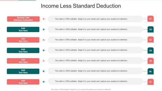 Income Less Standard Deduction In Powerpoint And Google Slides Cpb