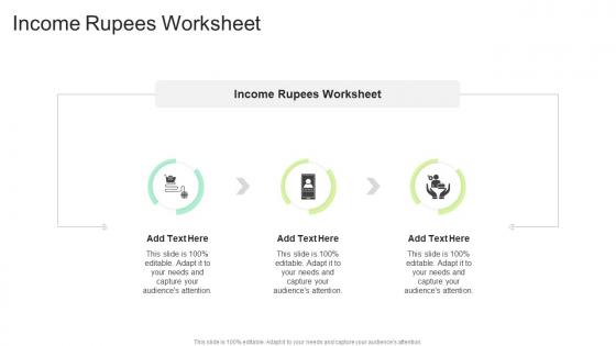 Income Rupees Worksheet In Powerpoint And Google Slides Cpb