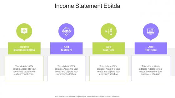 Income Statement Ebitda In Powerpoint And Google Slides Cpb