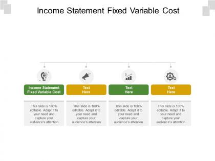 Income statement fixed variable cost ppt powerpoint presentation icon graphics example cpb