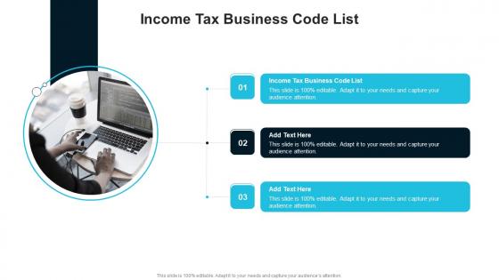 Income Tax Business Code List In Powerpoint And Google Slides Cpb