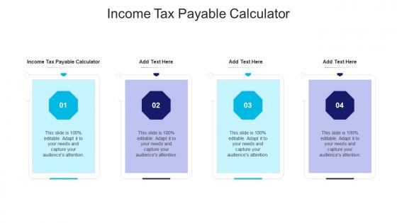 Income Tax Payable Calculator In Powerpoint And Google Slides Cpb