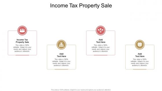 Income Tax Property Sale In Powerpoint And Google Slides Cpb