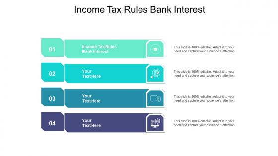 Income tax rules bank interest ppt powerpoint presentation ideas objects cpb
