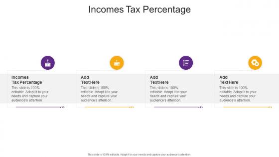 Incomes Tax Percentage In Powerpoint And Google Slides Cpb