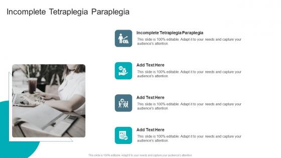 Incomplete Tetraplegia Paraplegia In Powerpoint And Google Slides Cpb